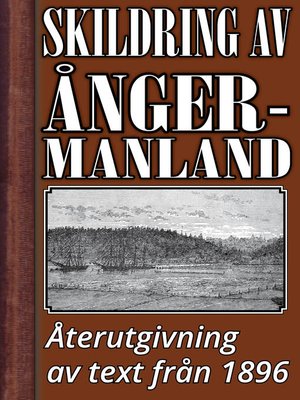 cover image of Skildring av Ångermanland år 1896
